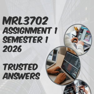 MRL3702 Assignment 1 Semester 1 2026 (100% TRUSTED & BEST ANSWERS) – 12 March 2026