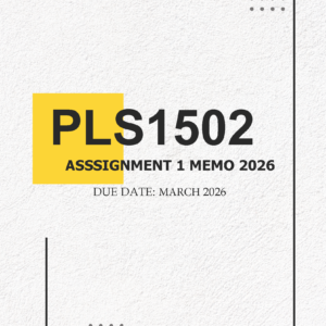 PLS1502 Assignment 2 MEMO - Due March 2026