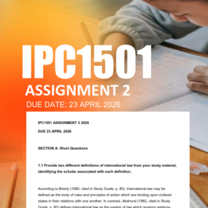 IPC1501 Assignment 2 Semester 1 2026 - Due 23 April 2026