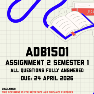 ADB1501 Assignment 2 Semester 1 Memo | Due 24 April 2026