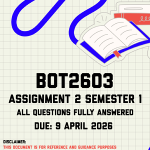 BOT2603 Assignment 2 Semester 1 Memo | Due 9 April 2026