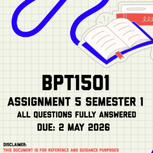 BPT1501 Assignment 5 Semester 1 Memo | Due 2 May 2026