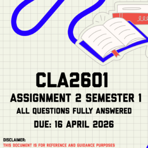 CLA2601 Assignment 2 Semester 1 Memo | Due 16 April 2026