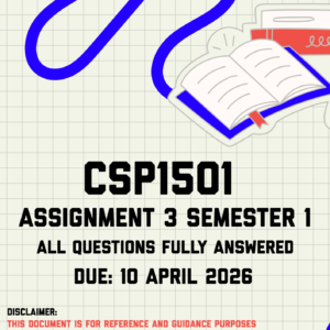 CSP1501 Assignment 3 Semester 1 Memo | Due 10 April 2026