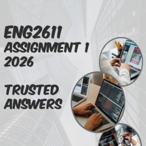ENG2611 Assignment 1 2026 (100% TRUSTED & BEST ANSWERS) – 29 APRIL 2026
