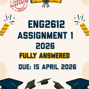 ENG2612 ASSIGNMENT 1 2026 - TWO ESSAYS PROVIDED (DUE 15 APRIL 2026)