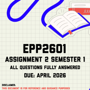 EPP2601 Assignment 2 Semester 1 Memo | Due April 2026