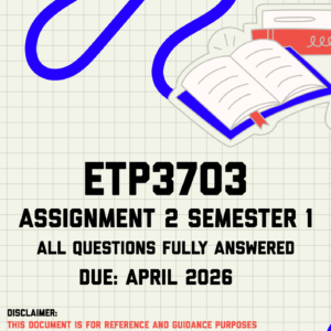 ETP3703 Assignment 2 Semester 1 Memo | Due April 2026