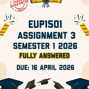 EUP1501 ASSIGNMENT 3 SEMESTER 1 2026 - TWO SDGs SLIDE SHOWS PROVIDED (DUE 16 APRIL 2026)
