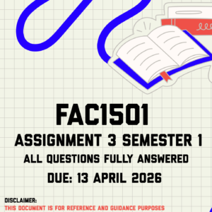 FAC1501 Assignment 3 (Quiz) Semester 1 Memo | Due 13 April 2026