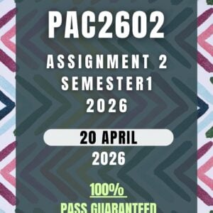 PAC2602 Assignment 2 Semester 1 (2026) | Complete Solutions & Detailed Answers | Due 20 April 2026 | UNISA