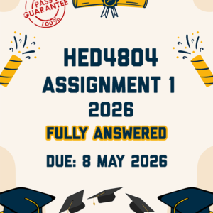 HED4804 ASSIGNMENT 1 2026 - ALL GLOSSARY TERMS PROVIDED (DUE 8 MAY 2026)