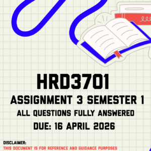 HRD3701 Assignment 3 Semester 1 Memo | Due 16 April 2026
