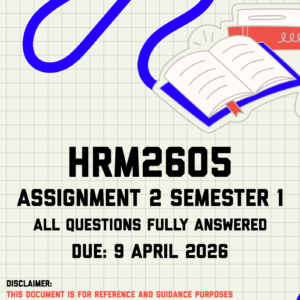 HRM2605 Assignment 2 Semester 1 Memo | Due 9 April 2026