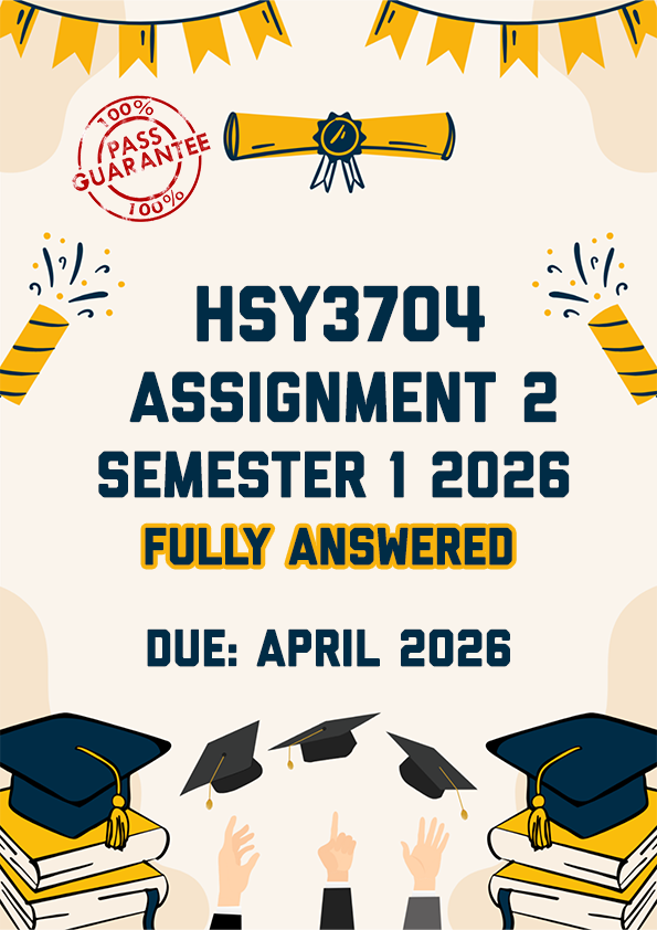 HSY3704 ASSIGNMENT 2 SEMESTER 1 2026 - ALL THREE ESSAY TOPICS PROVIDED (DUE APRIL 2026)