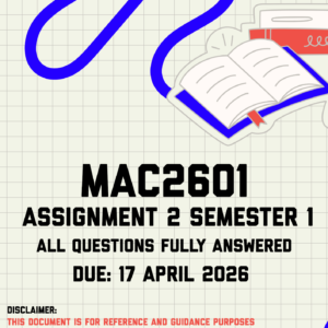 MAC2601 Assignment 2 Semester 1 Memo | Due 17 April 2026