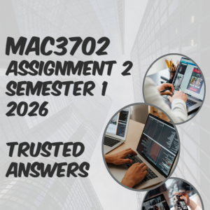 MAC3702 Assignment 2 Semester 1 2026 (100% TRUSTED & BEST ANSWERS) – 22 APRIL 2026