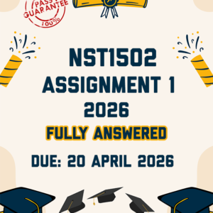 NST1502 ASSIGNMENT 1 (QUIZ) 2026 - ALL CORRECT ANSWERS PROVIDED (DUE 20 APRIL 2026)