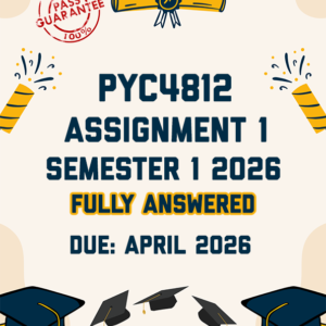 PYC4812 ASSIGNMENT 1 2026 - FULLY ANSWERED (DUE APRIL 2026)