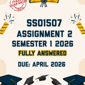 SSO1507 ASSIGNMENT 2 (QUIZ) SEMESTER 1 2026 - ALL CORRECT ANSWERS PROVIDED (DUE APRIL 2026)