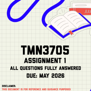 TMN3705 Assignment 1 (Quiz) Memo | Due May 2026