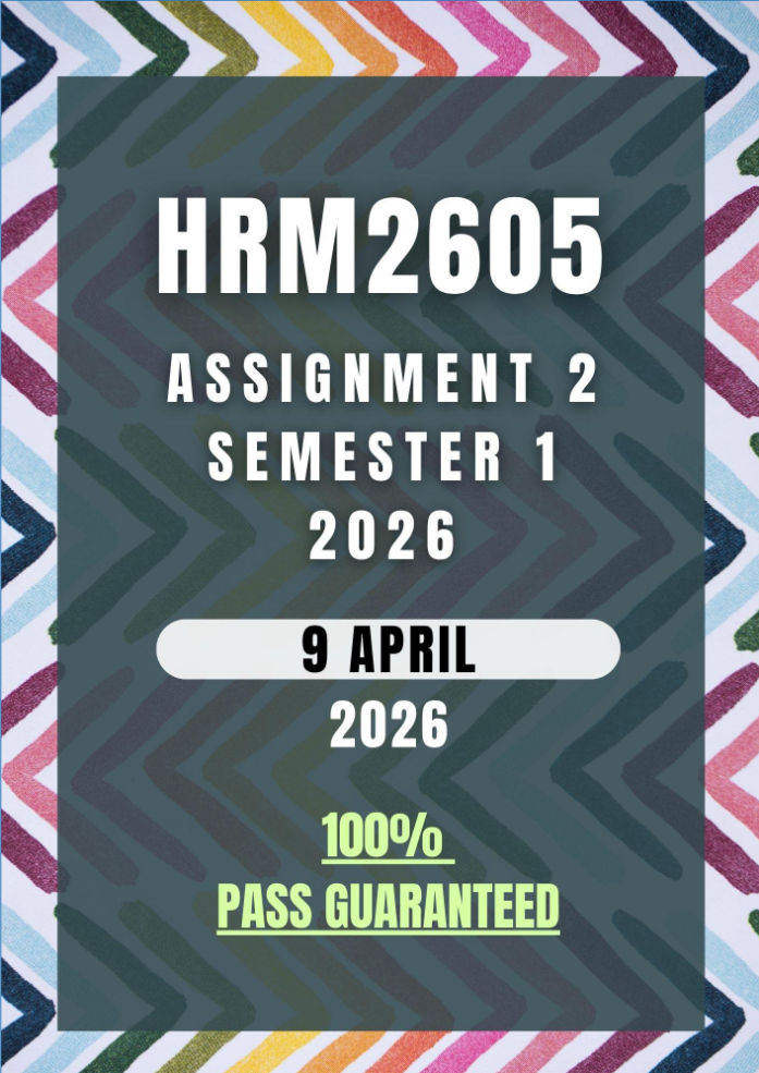 HRM2605 Assignment 2 Semester 1 (2026) | Complete Solutions & Detailed Answers | Due 9 APRIL 2026 | UNISA