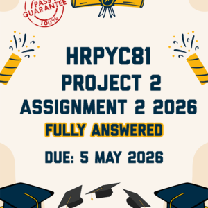 HRPYC81 PROJECT 2 (THE FEAR OF MISSING OUT) ASSIGNMENT 2 2026 - FULLY ANSWERED (DUE 5 MAY 2026)