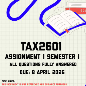 TAX2601 Assignment 1 Semester 1 Memo | Due 8 April 2026