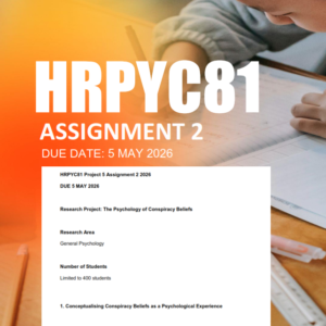 HRPYC81 Assignment 2 Semester 1 2026 (The Psychology of Conspiracy Beliefs ) - Due May 2026