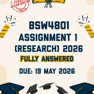 BSW4801 ASSIGNMENT 1 (RESEARCH PROPOSAL) 2026 - BOTH TOPICS PROVIDED (DUE 19 MAY 2026)