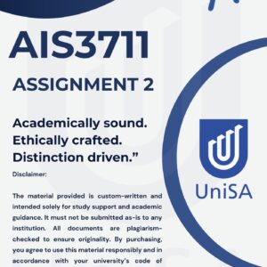 AIS3711 ASSIGNMENT 2 2026 ANSWERS | DUE DATE 22 MAY 2026
