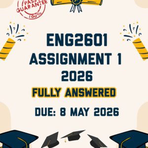 ENG2601 ASSIGNMENT 1 2026 - TWO ANSWERS PROVIDED (DUE 8 MAY 2026)