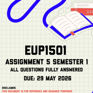 EUP1501 Assignment 5 (Portfolio) Semester 1 Memo | Due 29 May 2026