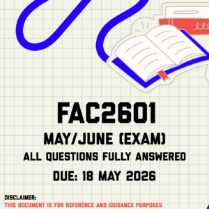 FAC2601 May/June (Exam) Memo | Due 18 May 2026
