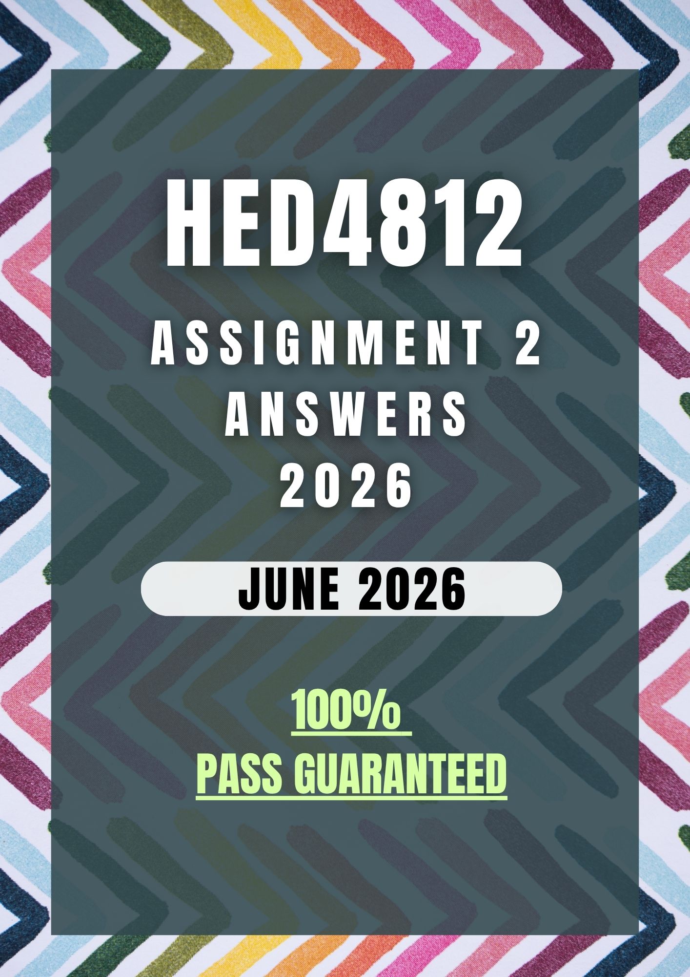 HED4812 Assignment 2 2026 Answers - Due Date June 2026