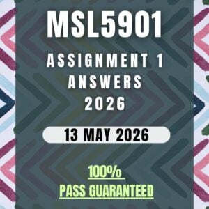 MSL5901 Assignment 1 (2026) | Complete Solutions & Detailed Answers | Due 13 MAY 2026 | UNISA