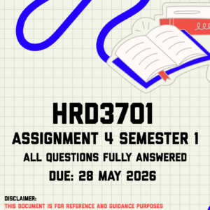 HRD3701 Assignment 4 Semester 1 Memo | Due 28 May 2026