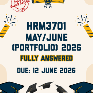 HRM3701 MAY/JUNE (PORTFOLIO) 2026 - FULLY ANSWERED (DUE 12 JUNE 2026)