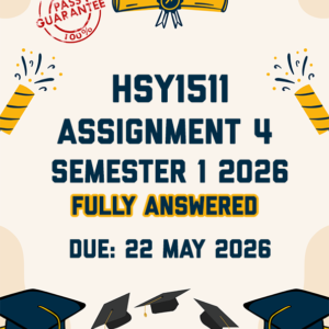 HSY1511 ASSIGNMENT 4 (PORTFOLIO) SEMESTER 1 2026 - ALL FOUR ESSAYS PROVIDED (DUE 22 MAY 2026)