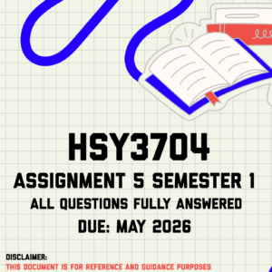 HSY3704 Assignment 5 Semester 1 Memo | Due May 2026