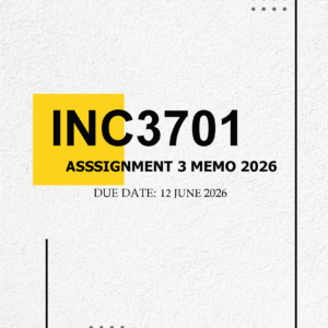 INC3701 Assignment 3 MEMO – Due 12 JUNE 2026