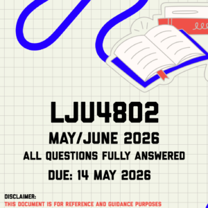 LJU4802 May/June Exam | Due 14 May 2026