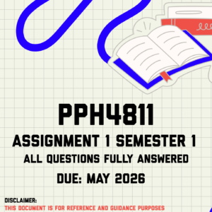 PPH4811 Assignment 1 Semester 1 Memo | Due May 2026