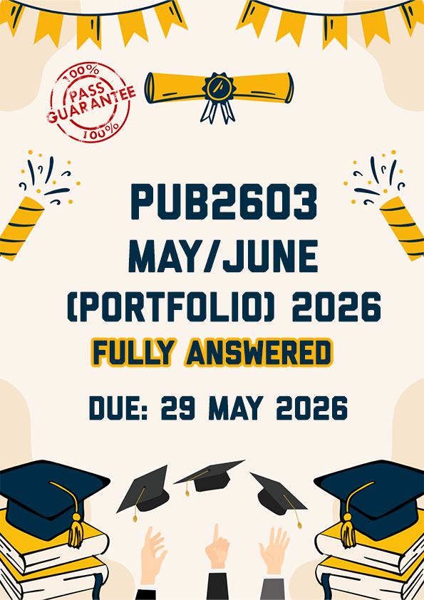 PUB2603 MAY/JUNE (PORTFOLIO) 2026 - FULLY ANSWERED (DUE 29 MAY 2026)