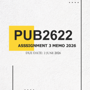 PUB2622 Assignment 3 (PORTFOLIO) MEMO – Due 2 JUNE 2026