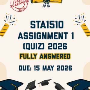 STA1510 ASSIGNMENT 1 (QUIZ) 2026 - ALL CORRECT ANSWERS PROVIDED (DUE 15 MAY 2026)