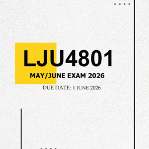 LJU4801 May/June Exam 2026 MEMO - Due 1 JUNE 2026