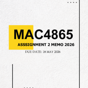 MAC4865 Assignment 2 MEMO – Due 28 MAY 2026