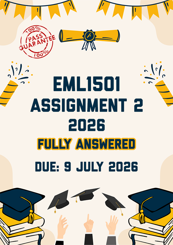 EML1501 ASSIGNMENT 2 2026 - FULLY ANSWERED (DUE 9 JULY 2026)