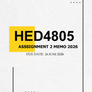 HED4805 Assignment 2 MEMO – Due JUNE 2026